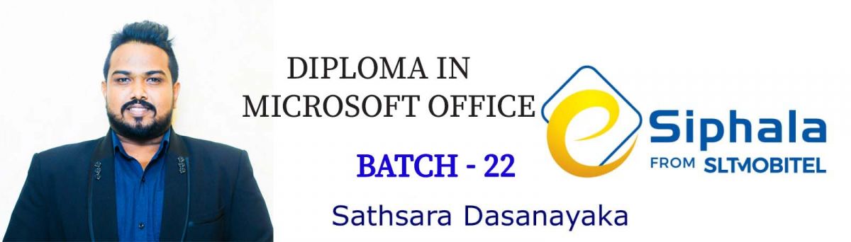 Diploma in Microsoft Office -Batch 22