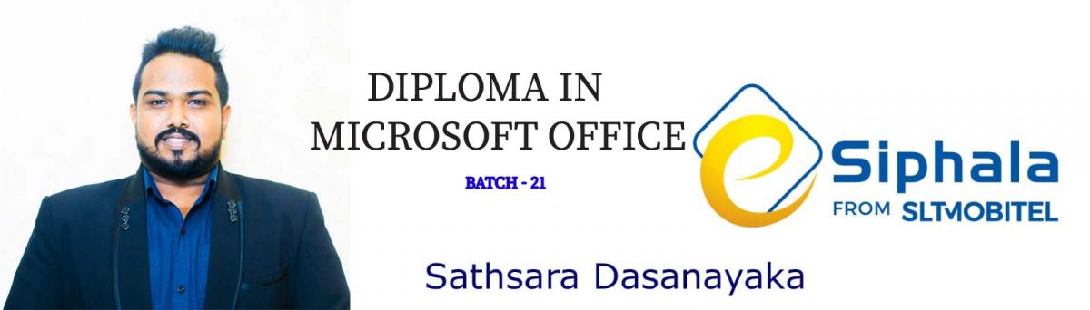 Diploma in Microsoft Office -Batch 21 